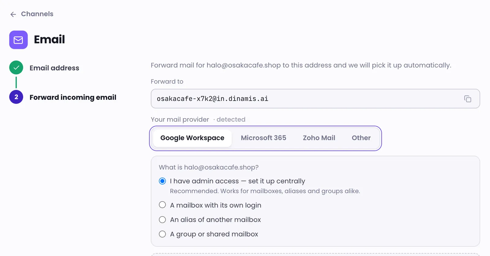 The forward-incoming-email step with the forwarding address and the email provider choice