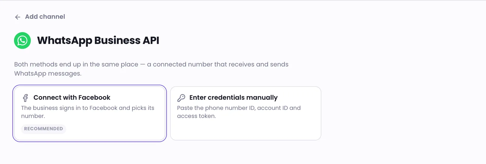 The WhatsApp Business API method choice, with Connect with Facebook highlighted